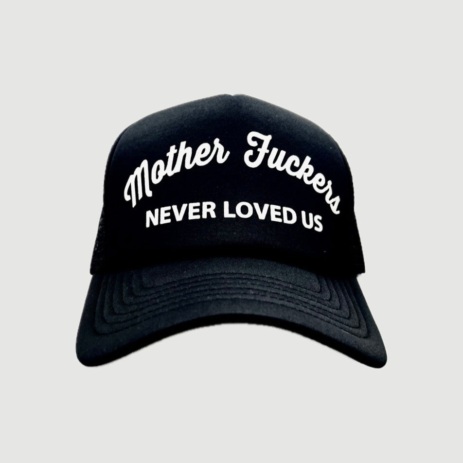 ONLY THE LONELY MOTHER FUCKERS NEVER LOVED US FOAM TRUCKER (BLACK/BEIGE)