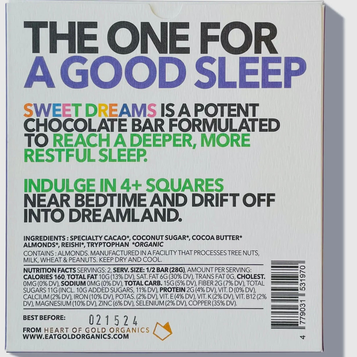 SWEET DREAMS CHOCOLATE BAR BY EAT GOLD ORGANICS