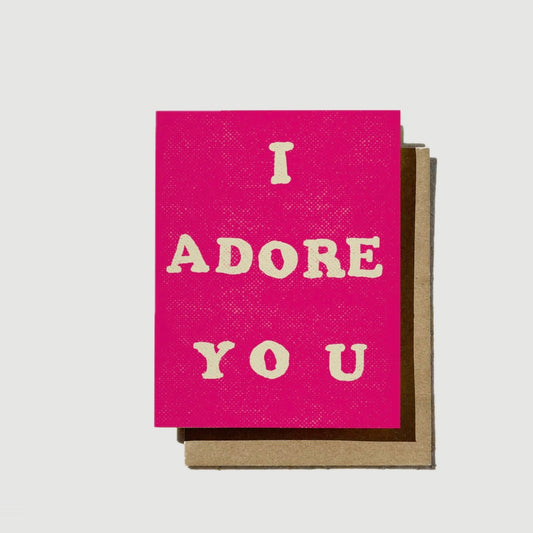 I ADORE YOU BOLD PINK GREETING CARD (DAYDREAM PRINTS)