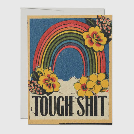 TOUGH SHIT GREETING CARD (RED CAP CARDS)