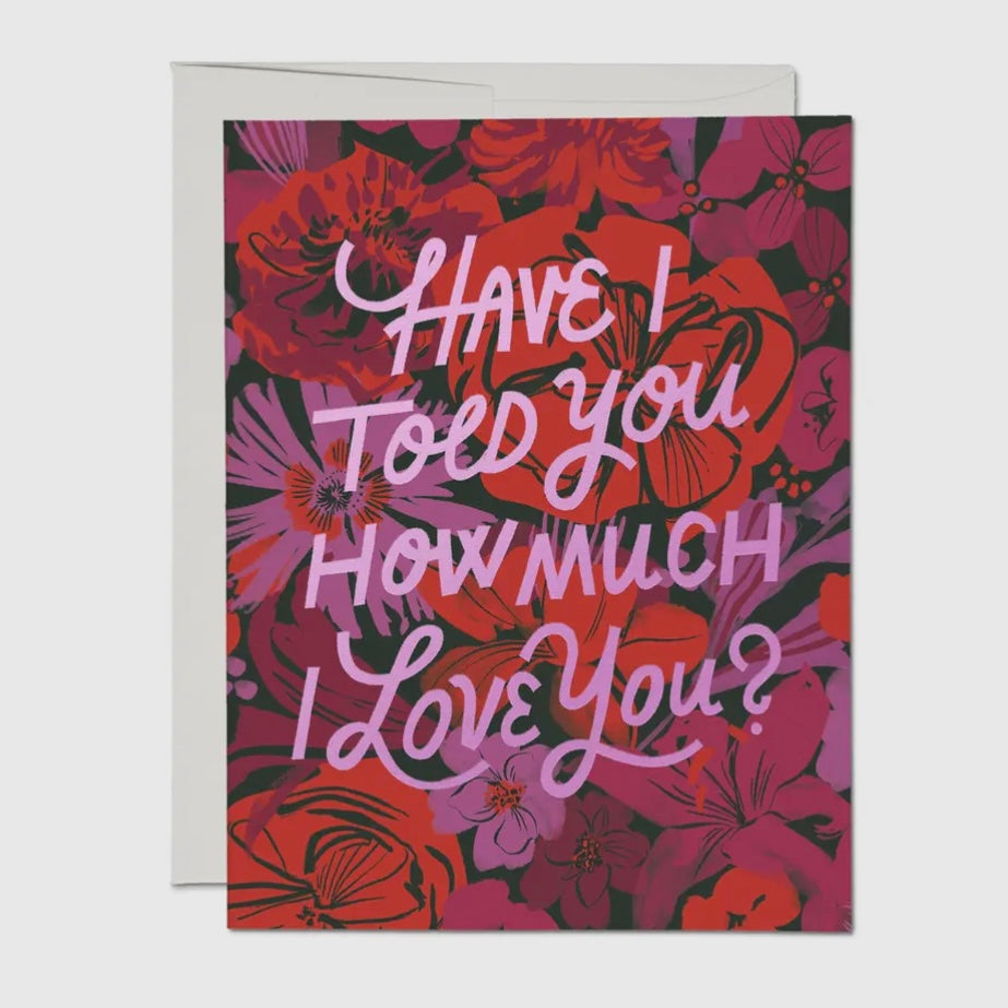 HOW MUCH I LOVE YOU GREETING CARD (RED CAP CARDS)