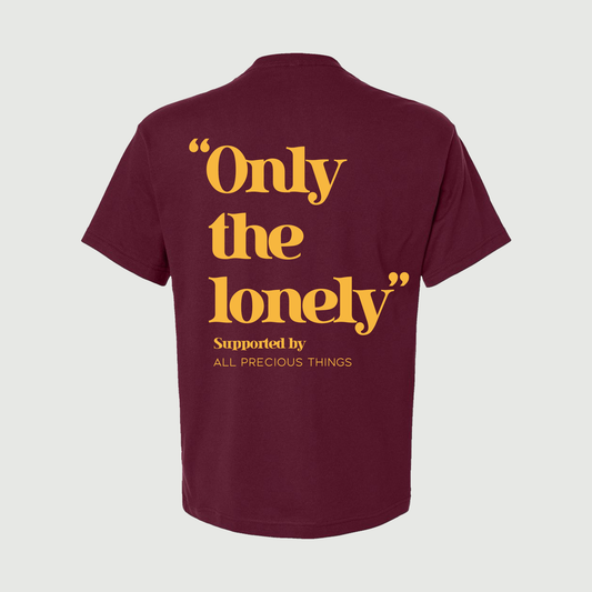ONLY THE LONELY STACKED LOGO T-SHIRT (BURGUNDY/GOLD)